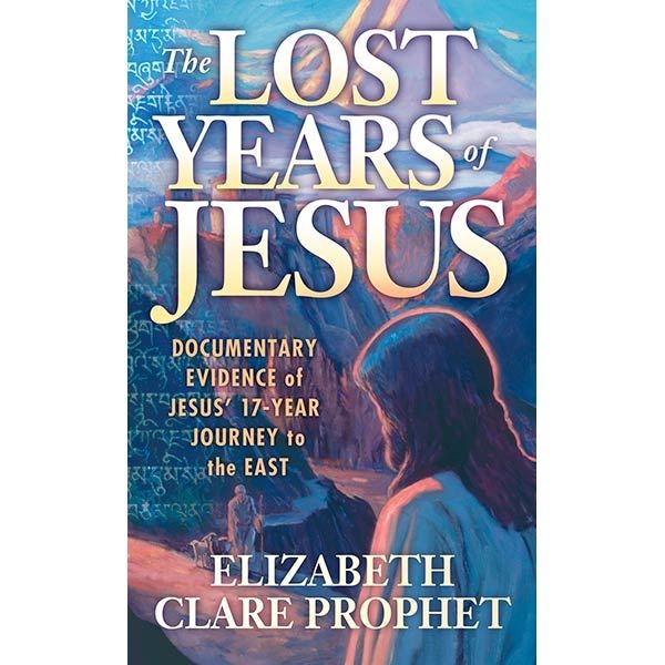 Lost Years Of Jesus - Paperback - Elizabeth Clare Prophet