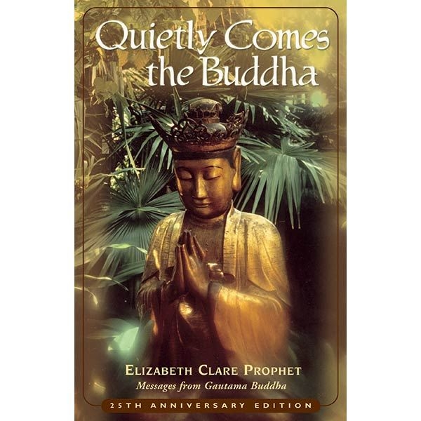 Quietly Comes the Buddha - Original Edition