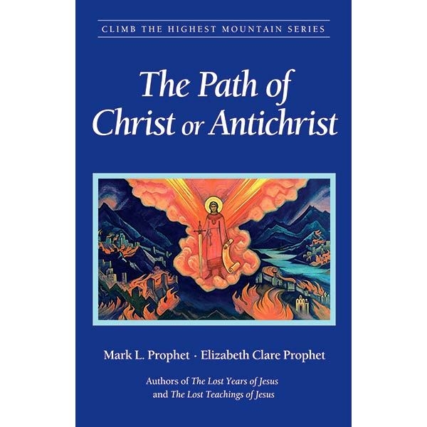 Path of Christ or Antichrist - Climb the Highest Mountain Series #8