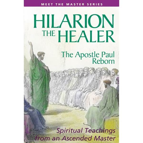 Hilarion the Healer (Meet the Masters Series)