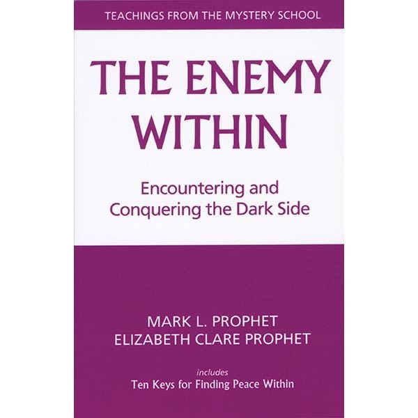 Enemy Within: Encountering and Conquering the Dark Side