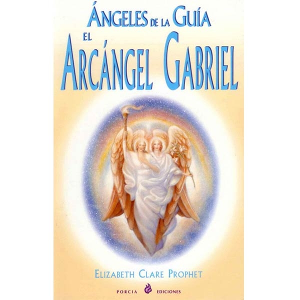 Picture of Ángeles de la guía: El Arcángel Gabriel