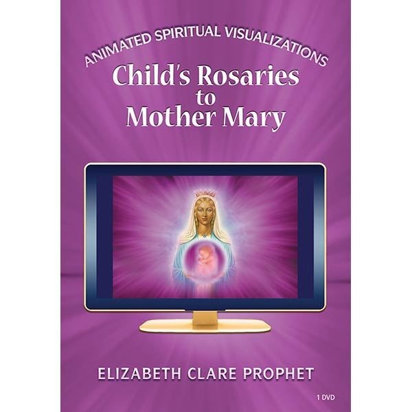 Child's Rosaries to Mother Mary Visualizations - DVD