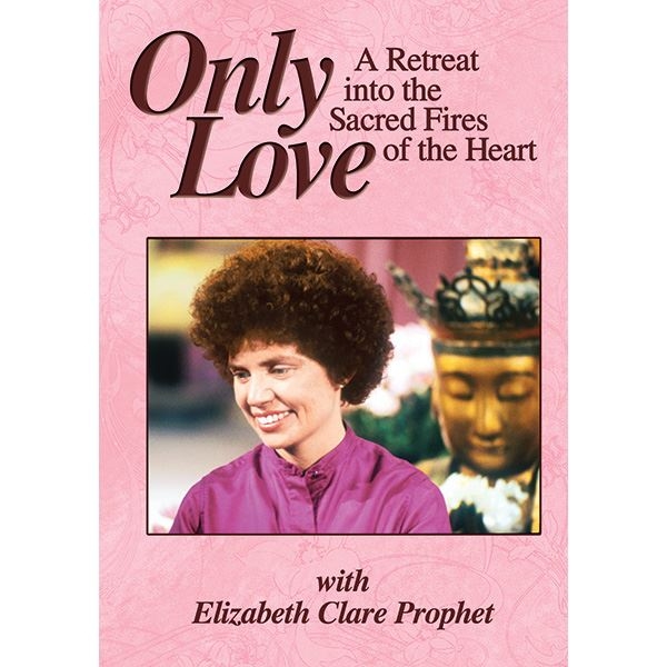 Only Love, A Retreat into the Sacred Fires of the Heart - MP3 (Freedom 1977)