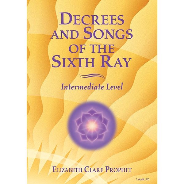 Decrees and Songs of the Sixth Ray - CD
