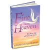 Fire from Heaven, The New Age of the Holy Spirit by Elizabeth Clare Prophet