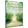 Keys to the Kingdom by Elizabeth Clare Prophet
