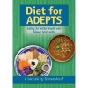 Diet for Adepts - Steven Acuff
