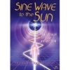 Sine Wave to the Sun - Harvest 1981 - MP3