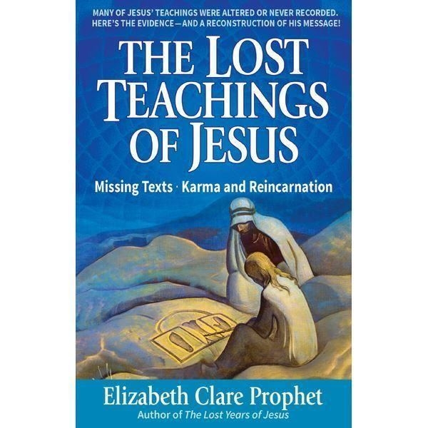 Lost Teaching of Jesus Book 1: Missing Text-Karma & Reincarnation - Pocket Book