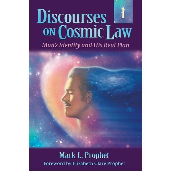 Discourses on Cosmic Law 1, Mark Prophet