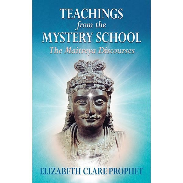 Teaching from the Mystery School – The Maitreya Discourses