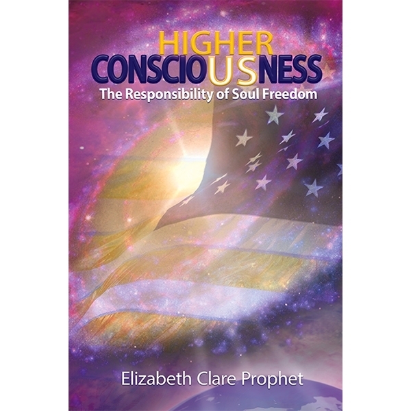 Higher Consciousness - The Summit Lighthouse