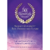 Summit University - Past, Present and Future DVD