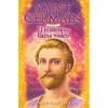 Saint Germain - El misterio de la llama violeta