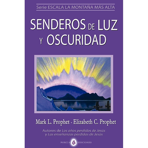 Senderos de Luz y Oscuridad